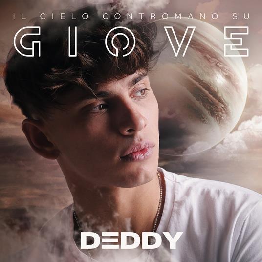 Il cielo contromano su Giove - CD Audio di Deddy - 2