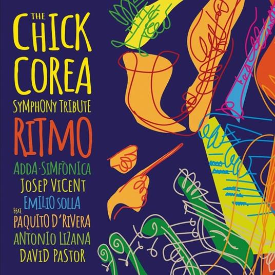 Ritmo. The Chick Corea Symphony Tribute - CD Audio di ADDA Simfònica,Josep Vicent