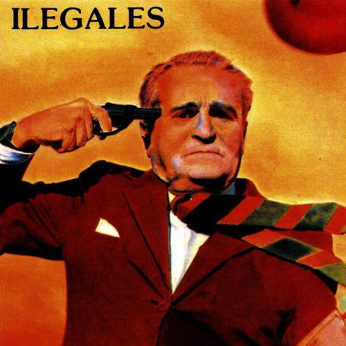 Ilegales - Vinile LP di Ilegales