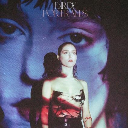 Portraits - CD Audio di Birdy