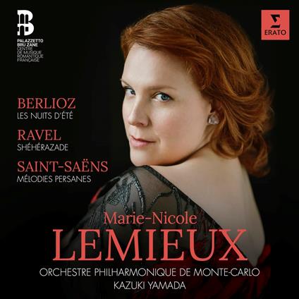 Les Nuits d'été / Shéhérazade / Mélodies Persanes - CD Audio di Hector Berlioz,Maurice Ravel,Camille Saint-Saëns,Orchestra Filarmonica di Monte Carlo,Marie-Nicole Lemieux