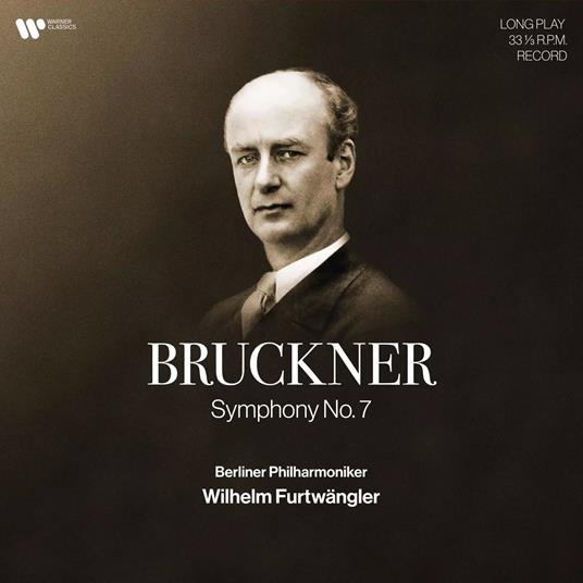 Symphony No.7 - Vinile LP di Anton Bruckner,Wilhelm Furtwängler,Berliner Philharmoniker