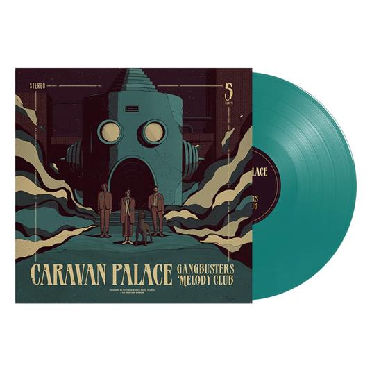 Gangbusters Melody Club (Petrol Coloured Vinyl) - Vinile LP di Caravan Palace - 2