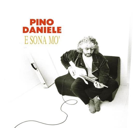 E sona mo' - Pino Daniele - CD