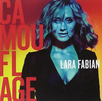 Camouflage - CD Audio di Lara Fabian