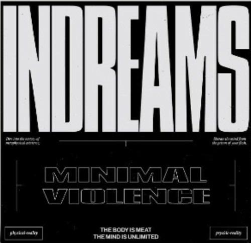 Indreams (Coloured Vinyl) - Vinile LP di Minimal Violence