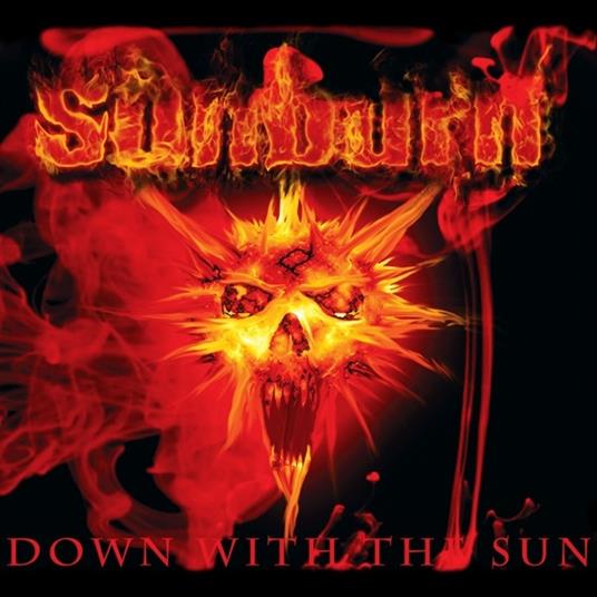 Down with the Sun (Digipack) - CD Audio di Sunburn