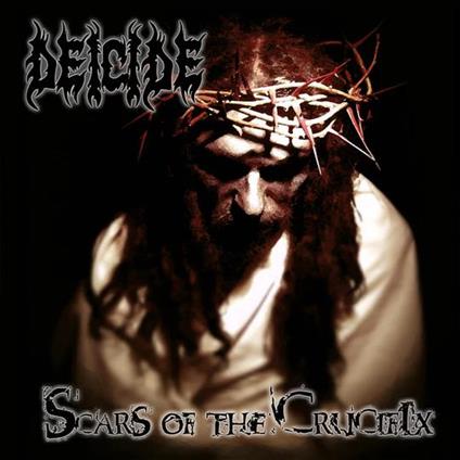 Scars Of The Crucifix - CD Audio di Deicide