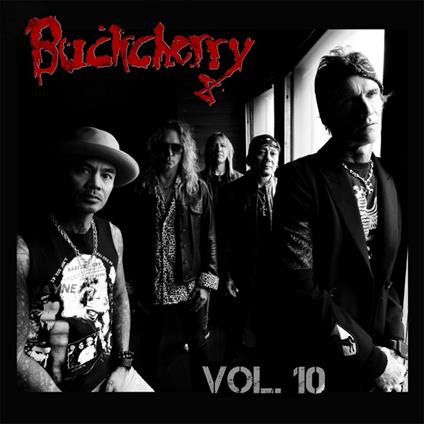 Vol. 10 - CD Audio di Buckcherry