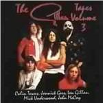 Gillan Tapes Vol 3 - CD Audio di Ian Gillan,Gillan