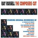 The Composer's Cut - CD Audio di Ray Russell