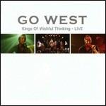 Kings Of Wishful Thinkin (Live) - CD Audio di Go West