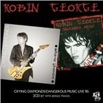 Crying Diamonds - Dangerous Music - CD Audio di Robin George