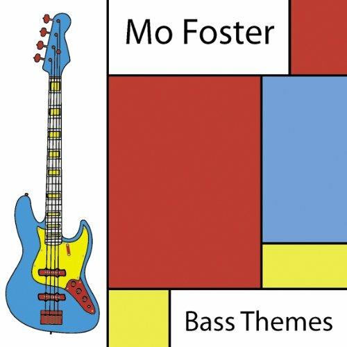 Bass Themes - CD Audio di Mo Foster