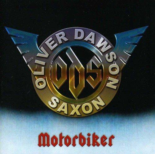 Motorbiker - CD Audio di Oliver Dawson Saxon