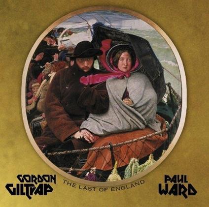 The Last Of England - CD Audio di Gordon Giltrap