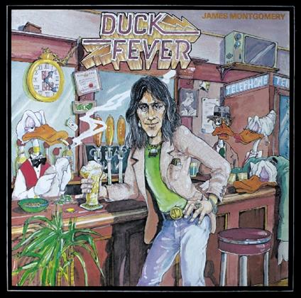 Duck Fever - CD Audio di James Montgomery