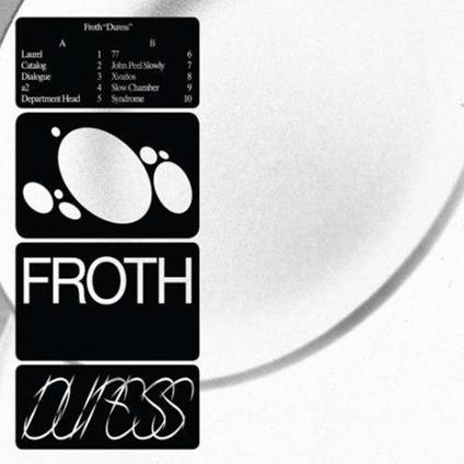 Duress - Vinile LP di Froth