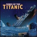 Songs Of The Titanic (Colonna Sonora)