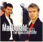 MacDonald Bros. (The) - World Outside