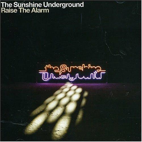 Raise Alarm - CD Audio di Sunshine Underground