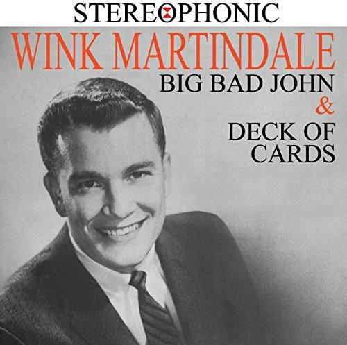 Big Bad John & Deck - CD Audio di Wink Martindale