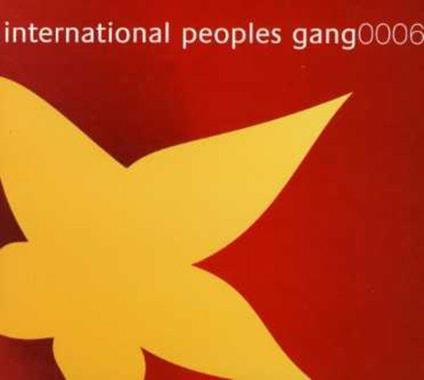 6 - CD Audio di International Peoples Gang