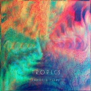 Parodia Flare - CD Audio di Tropics