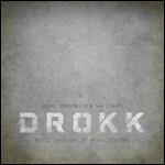Drokk. Music Inspired by Mega-City One - CD Audio di Geoff Barrow,Ben Salisbury