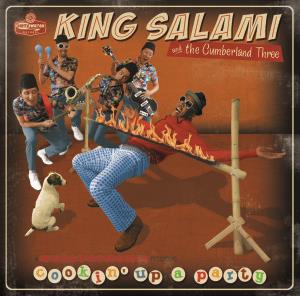 Cookin' Up a Party - Vinile LP di King Salami,Cumberland