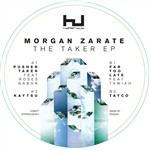 Takers And Leavers - Vinile LP di Morgan Zarate