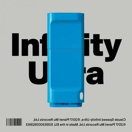 Infinity Ultra - CD Audio di Claude Speeed