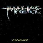 In The Beginning... - CD Audio di Malice