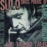 Sings The Poems Of Garry Johnson . Punk - CD Audio di Sulo