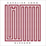 Blezard - Vinile LP di Cavalier Song