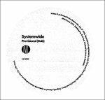 Provisional (Dub) - Ripe Up - Vinile 7'' di Systemwide