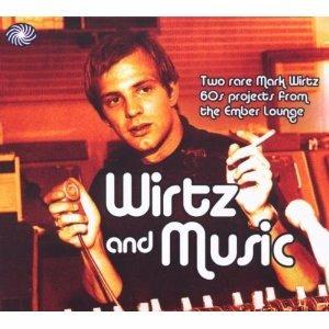 Wirtz and Music - CD Audio di Mark Wirtz