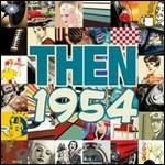 Then 1954 - CD Audio