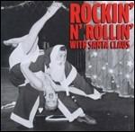 Rockin'n'Rollin' with Santa Claus - CD Audio