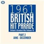 1961 British Hit Parade part 2. June-December - CD Audio