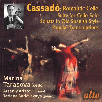 Works & Transcriptions for Cello - CD Audio di Marina Tarasova,Gaspar Cassadó