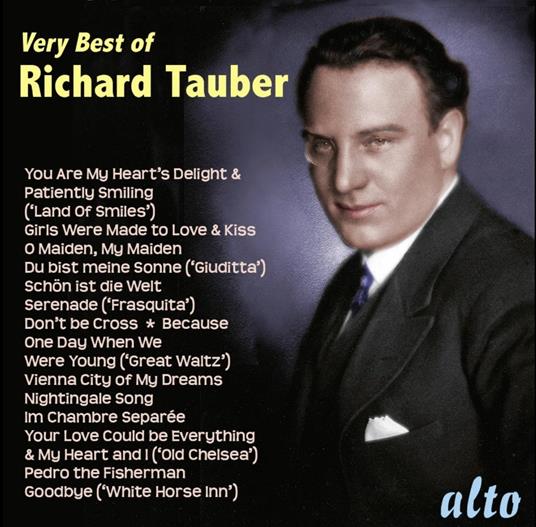 Very Best of Richard Tauber - CD Audio di Richard Tauber