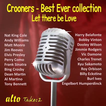 Crooners. Hits. Let There Be Love - CD Audio