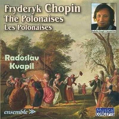 The Polonaises - CD Audio di Frederic Chopin,Radoslav Kvapil