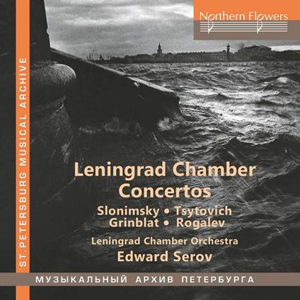 SLONIMSKY Sergey Mikhaylovich - Leningrad Chamber Concertos - CD Audio