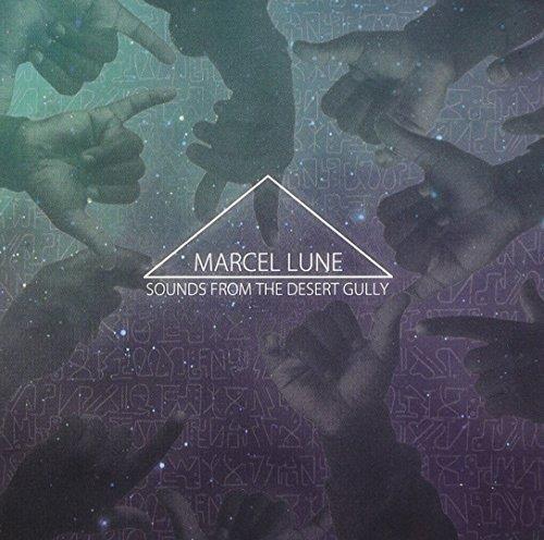 Marcel Lune - Sounds From The Desert Gully - CD Audio