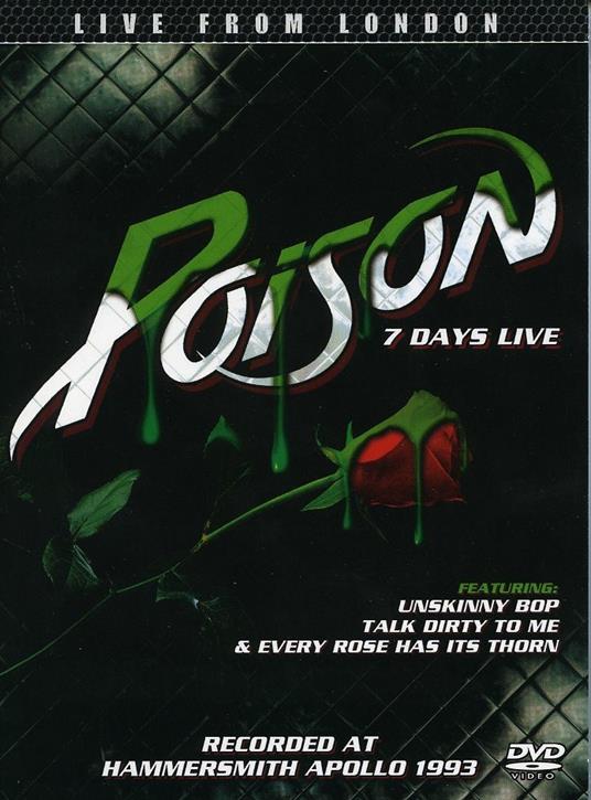 7 Days Live - Live From London (DVD) - DVD di Poison