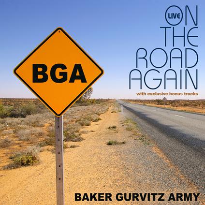 On The Road Again (Live) - CD Audio di Baker Gurvitz Army