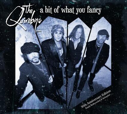 A Bit of What You Fancy (30th Anniversary Edition) - Vinile LP di Quireboys