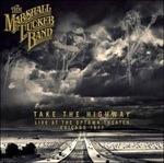Take the Highway - CD Audio di Marshall Tucker Band